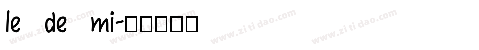 le de mi字体转换